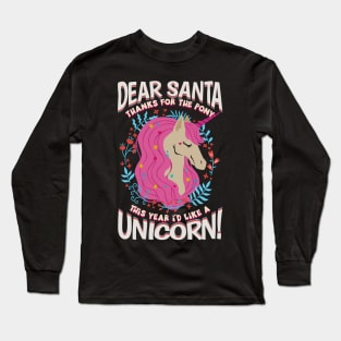 Dear Santa Christmas Unicorn Merry Xmas Long Sleeve T-Shirt